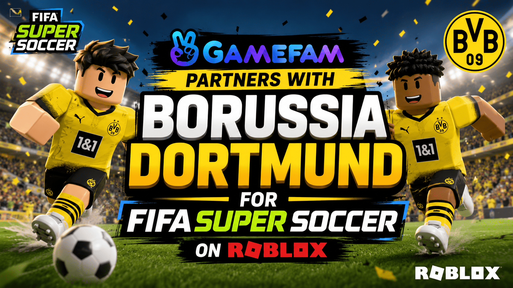 Gamefam与多特蒙德合作，在Roblox上推出FIFA超级足球
