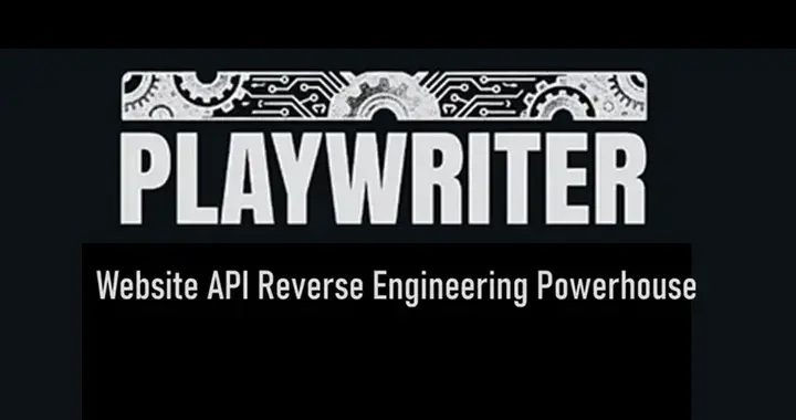 Playwriter：网站API逆向神器